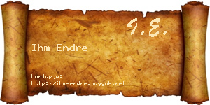 Ihm Endre névjegykártya